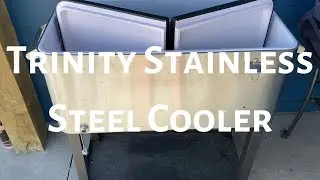 Trinity Stainless Steel Cooler