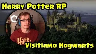 Let's play GMOD Harry Potter RP [ITA]: Visitiamo Hogwarts per la prima volta