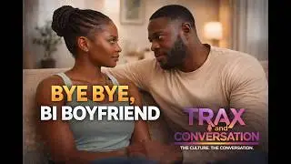 BYE BYE Bi Boyfriend