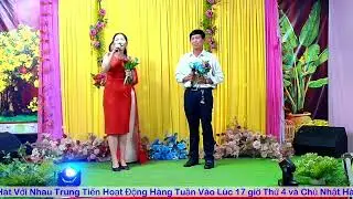 D&Ograve;NG S&Ocirc;NG QU&Ecirc; EM / KHANH - LY / CLB TRUNG TIẾN