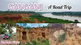 GANGANI - A Road Trip to Grand Canyon of Bengal