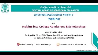 Webinar on insights into College Admissions & Scholarships