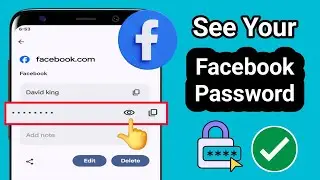 How To See Your Facebook Password | Facebook Password Check 2026