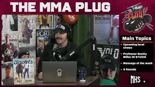 Professor Scotty Miller IN STUDIO | The MMA Plug