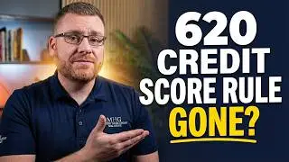 New Mortgage Rules: Lower Credit Scores Now Qualify