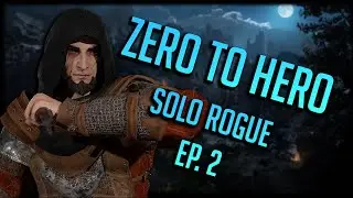 Zero to Hero | Solo Rogue | EP.  2 (High Roller Heaven!)