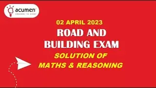 SOLUTION OF ROAD AND BUILDING EXAM | MATHS & REASONING | GPSC CIVIL | CLASS 2 | AE | 2ND APRIL