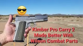 Kimber .45 Upgraded with Wilson Combat parts.