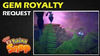 Gem Royalty: 4 Star Request | New Pokemon Snap Guide & Walkthrough