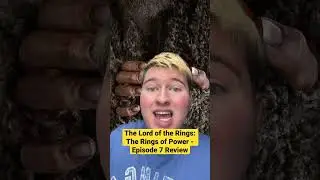 The Lord of the Rings: The Rings of Power - Episode 7 Review