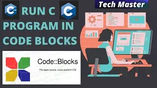 How to run and compile C program | How to Run C program in code blocks | run and execute C program |