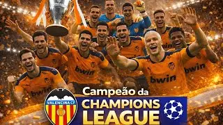 CAMPEAO DA CHAMPIONS LEAGUE