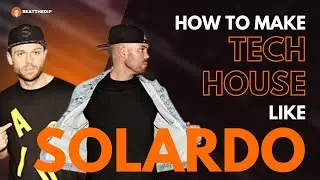 How To Make MINIMAL TECH HOUSE Like SOLARDO