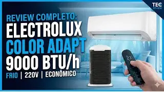 Ar Condicionado Electrolux Color Adapt 9000 BTUs Vale a Pena 2026 ? Review Completo, Pr&oacute;s e Contras