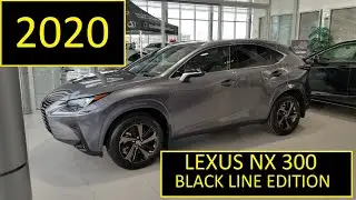 2020 Lexus NX 300 Premium Blackline Edition Review of features and Walk Around