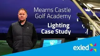 Mearns Castle Golf Academy | Lighting Case Study | Exled