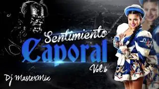 Sentimiento Caporal Vol 6