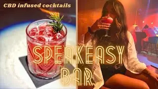 GET DRUNK WITH ME | SPEAKEASY BAR ARUBA | CBD INFUSED COCKTAILS
