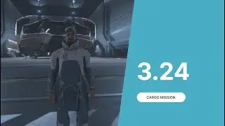 Star citizen 3.24 Cargo mission