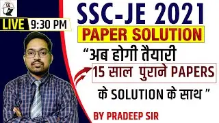 SSC JE  2021 Previous Year Question Paper with Detailed Solution |Civil Engineering | BY PRADEEP SIR