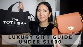 AFFORDABLE LUXURY GIFT GUIDE: UNDER $1000 feat BALENCIAGA, MULBERRY, JACQUEMUS AND MORE!