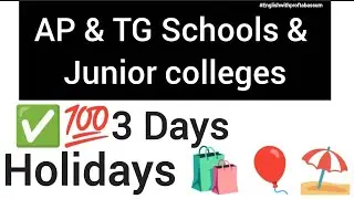 📢 3 DAYS HOLIDAYS ALERT! Schools & Junior Colleges CLOSED in AP & TS 🚨