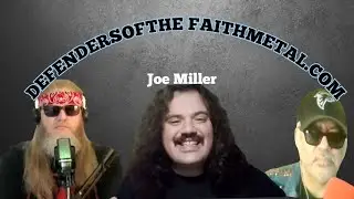 Rock & Metal Talk with Joe Miller! - Part 2