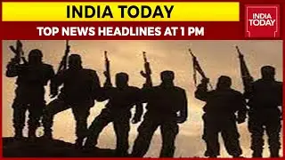 Top News Headlines At 1 PM | Pak-Based Terror Module Busted, Suspects Sent To Police Custody