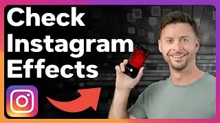 How To Check Effects On Instagram