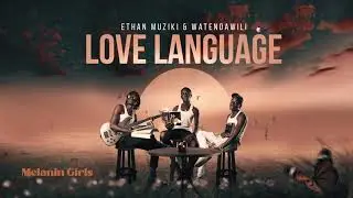 Kethan & Watendawili - Melanin Girls (Official Audio)