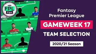 FPL GW17: ВЫБОР КОМАНДЫ | Сын или капитан Фернандеша? | Игровая неделя 17 | Советы по Fantasy Premier League