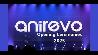 Anirevo 2025 | Opening Ceremonies