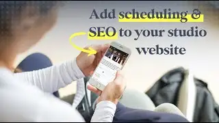 How to Add Scheduling and Search Engine Optimization to your Fitness Studio Website