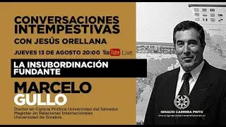 Conversaciones Intempestivas Cap 1 Marcelo Gullo