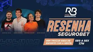 🔴 [ AO VIVO ]  Resenha Seguro Bet - Programa de 04/03/2024