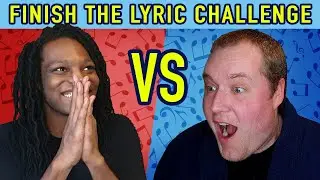 Finish The Lyric Challenge Ft CasjKhy