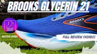 Brooks Glycerin 21... A Great Update?? Full Review (Hindi)