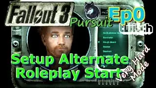 Fallout 3 Very Hard Mode Ep0 Alternate Roleplay Start, Character Creation, & Setup
