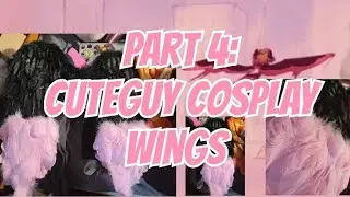 My Cuteguy cosplay Final Part (4): The wings