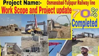 Project Update and work in progress  ( Osmanabad -Tuljapur new broad gauge railway line) 