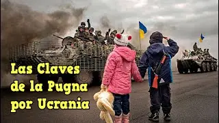 ¿Qué está Pasando en Ucrania? ¿Rusia contra la OTAN? Análisis de todas las Claves