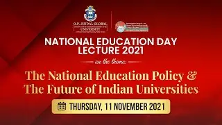 NATIONAL EDUCATION DAY LECTURE 2021