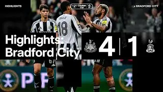 Newcastle United 4 Bradford City 1 | Carabao Cup Highlights | Osula and Joelinton at the Double!