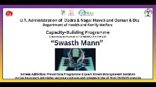 Capacity-Building Programme for School Ambassadors and Counsellors under Swasth Mann Campaign