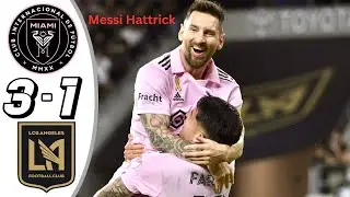 Messi Hattrick ! Inter Miami vs Los Angeles 3-1 - All Goals & Highlights - 2023