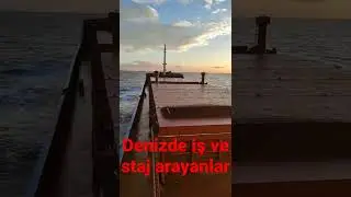 Denizde iş ve staj arayanlar