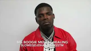 Big Boogie   Mental Healing Slowed | DJDHAWK | SGE | QTM