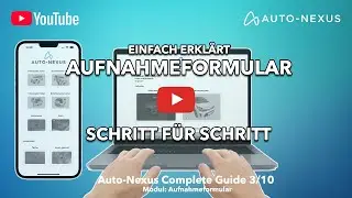 Das Aufnahmeformular - Auto Nexus