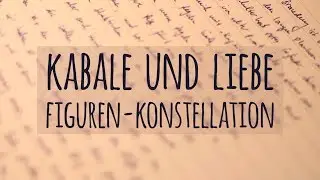 Figurenkonstellation in Kabale und Liebe | Friedrich Schiller