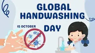 🌍 Global Handwashing Day 15 October | 1 Hour Background Banner | Clean Hands Save Lives